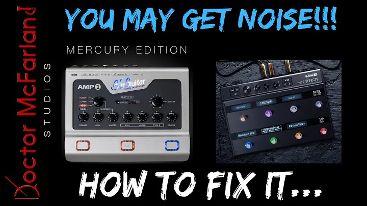 Common Noise issue with HX Effect and Amp1 (Contact Line 6 for help)