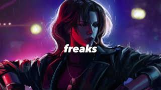 Timmy Trumpet,Savage - Freaks (𝕾𝖑𝖔𝖜𝖊𝖉 𝖓 𝖗𝖊𝖛𝖊𝖗𝖇)