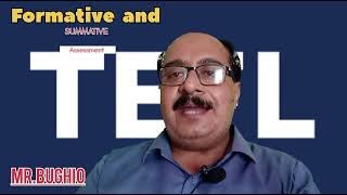 TEFL : FORMATIVE AND SUMMATIVE ASSESSMENT