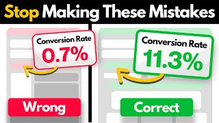 These Mistakes KILL Conversion Rates