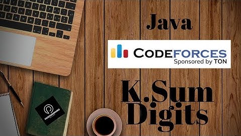 K.Sum Digits