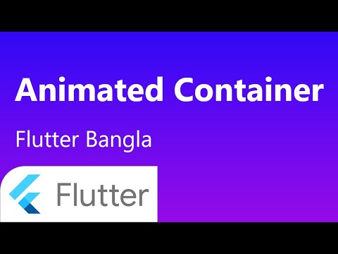 41. Animated Container in Flutter | Flutter Tutorial