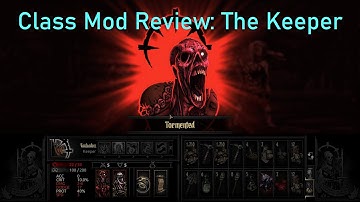 Darkest Dungeon: Class Mod The Keeper