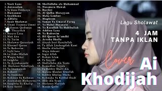 LAGU SHOLAWAT NABI AI KHODIJAH 4 JAM NON STOP 2023 TANPA IKLAN screenshot 3