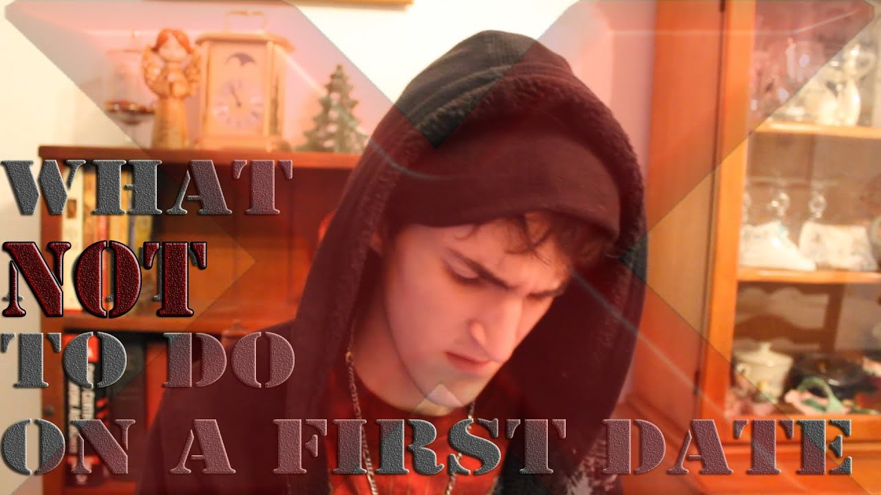 What NOT To Do On a First Date! - YouTube
