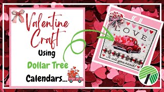 Easy Dollar Tree Valentine's Day Calendar Craft That Anyone Can Make In Under 10 Minutes #diycraft