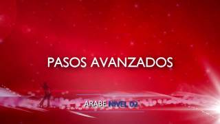 Danza Arabe  Nivel 2 PASOS AVANZADOS (3/8) - Academia de Baile