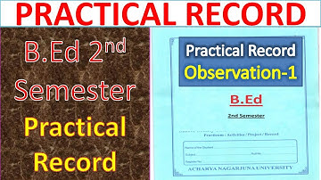 Observation 1 B.Ed 2nd Semester Practical Record II Acharya Nagarjuna University