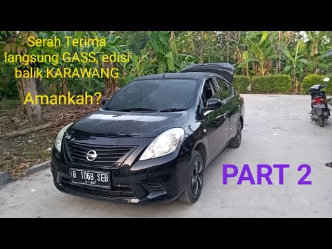 nissan-almera-2013-serah-terima-langsung-gass,-edisi-balik-karawang