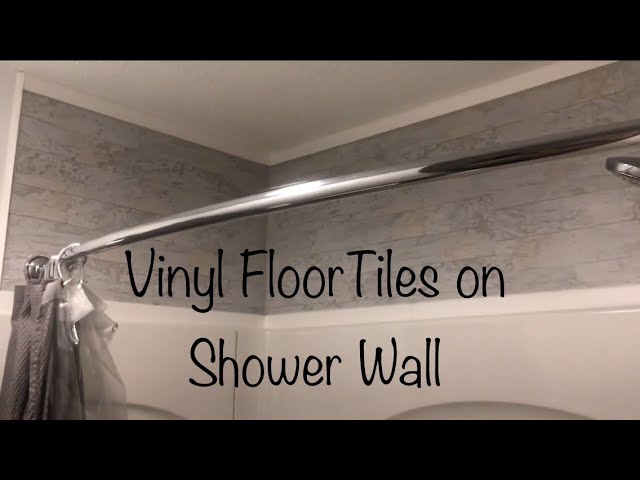 Lay Vinyl Flooring On Shower Walls
