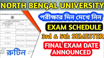 #NBU Schedule for 3rd & 5th Semester Exam 2022 🔴 পরিক্ষার রুটিন  🔰FINAL EXAM