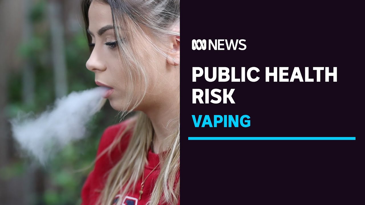 Vaping is a ‘serious public health risk’, major report finds | ABC News