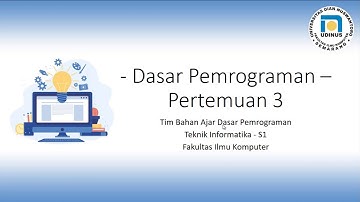 Dasar Pemrograman Pertemuan 3 - Sekuensial, Operator, dan Ekspresi