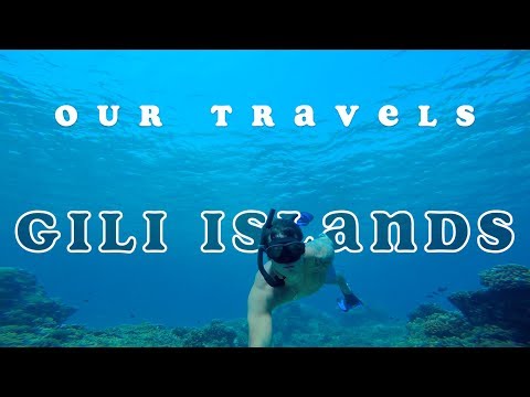 Explore Gili Islands 2017