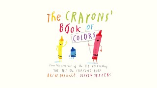 The Crayons' Book of Colors - An Animated Read Out Loud with Moving Pictures!