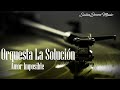 Amor Imposible - Orquesta La Solución | Salsa Joven