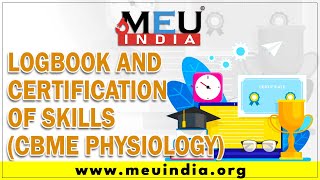 Logbook and Certification of Skills (CBME Physiology)