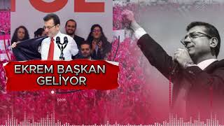 EKREM BAŞKAN GELİYOR - EKREM İMAMOĞLU SEÇİM ŞARKISI Resimi