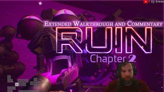 RUIN: Chapter 2 - DJ Sterf's Extended Walkthrough - FNaF Security Breach: Ruin DLC