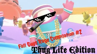 Fall Guys Rage Compilation #2 (THUG LIFE EDITION)