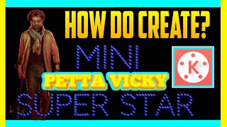 HOW TO CREATE SUPER STAR INTRO//IN KINEMASTER//TAMIL screenshot 5
