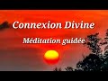 Connexion divine  mditation guide