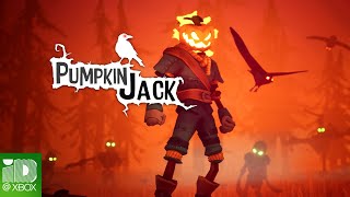 Pumpkin Jack - ID@Xbox Xbox ONE Launch Trailer