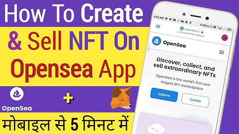 How to Upload NFT Opensea? How to Create and sell nft On Opensea | Opensea app Tutorial 2022