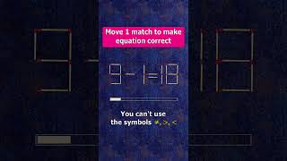 Fix the equation by moving 1 stick #shots #puzzles #logicpuzzles #mathspuzzle #hindipuzzles screenshot 2