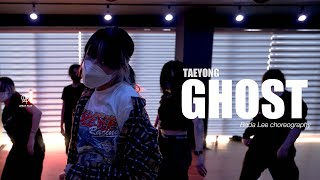 Ghost - TAEYONG / BADA LEE Choreography / Urban Play Dance Academy