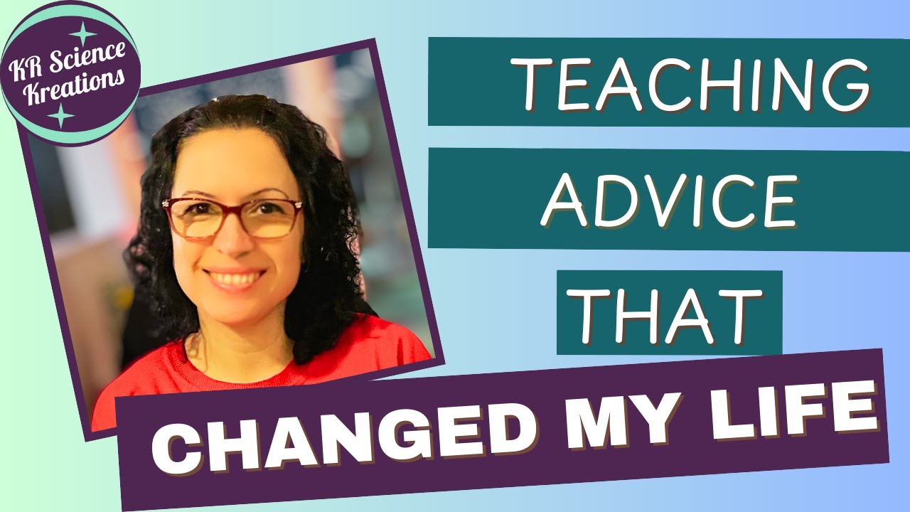 One piece of teaching advice that changed my life forever YouTube