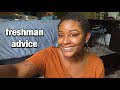freshman advice! / 10 things I wish I knew