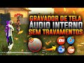 MELHOR GRAVADOR DE TELA PARA IPHONE GRAVAR HIGHLIGHTS DE FREE FIRE