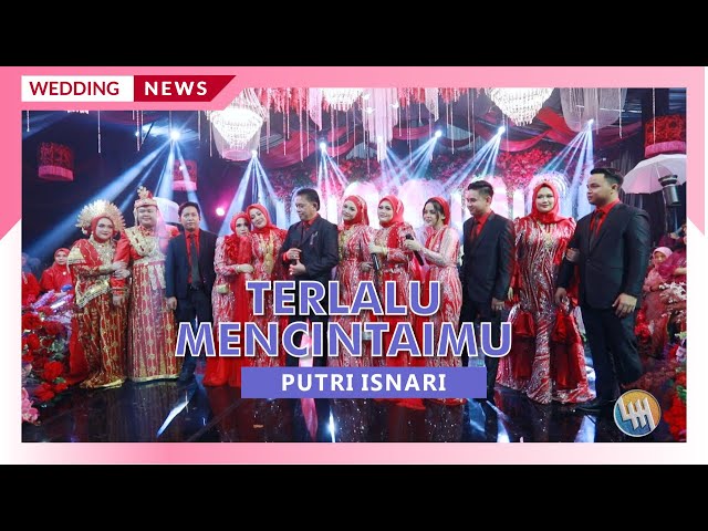 PUTRI ISNARI - TERLALU MIENCINTAIMU (Pernikahan Hj. Masniah & Budiman) class=