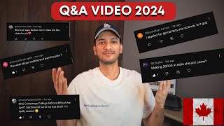 Q&A video 2024 🇨🇦 MUST WATCH FOR INTERNATIONAL STUDENT