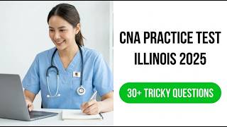Illinois CNA Practice Test 2026 Pass Your Certification Exam On The First Attempt
