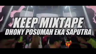 MIXTAPE( DHONY POSUMAH FT EKA SAPUTRA) REMIX 2026