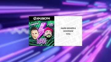 Hard Driver & Sickmode - NRG