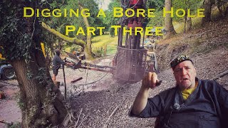 Digging a Bore Hole Part 3