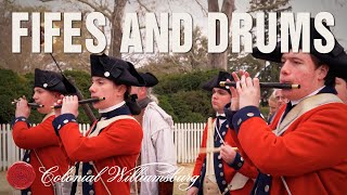 Colonial Williamsburg Fifes and Drums