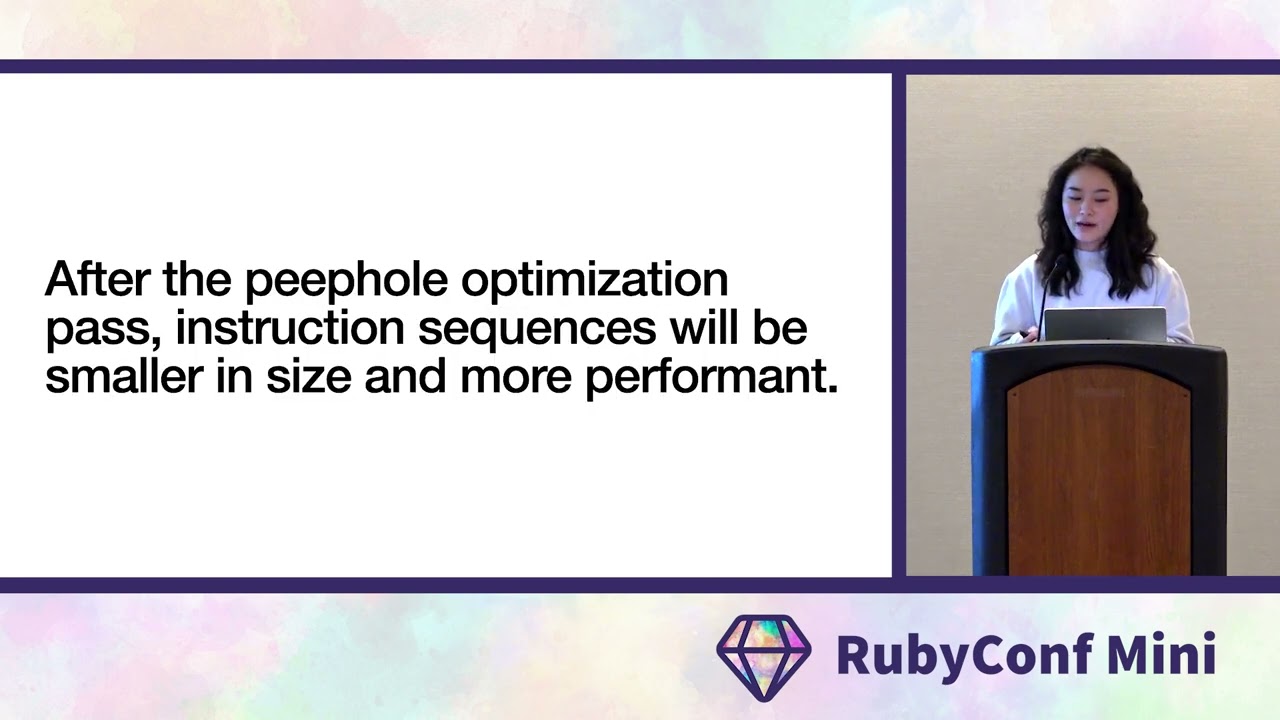 RubyConf Mini 2022: Looking Into Peephole Optimizations by Maple Ong
