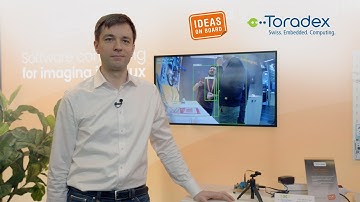 Mastering Camera Integration and Image Processing with Ideas on Board and Toradex Hardware