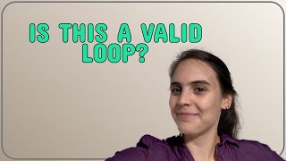 Codereview: Is this a valid loop?