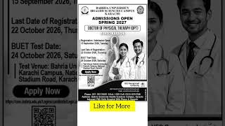 📢 Bahria UniversityHealth SciencesCampus, Karachi DPT Admission spring 2027 #educational #medical