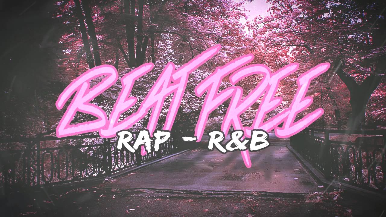 Base de Uso Libre | Rap - R&B Romantico | 2016