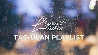 Tag-ulan Playlist | Non-Stop OPM Songs ♪