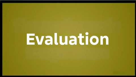 What does Evaluation mean in English? | English Vocabulary Explained