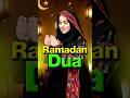 Special Dua For Ramadan Beautiful Story Of Sahaba Ramadan2026 Ramzan Ramshasultan Special Dua For Ramadan Beautiful Story Of Sahaba Ramadan2026 Ramzan Ramshasultan