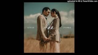 Afgan & Lyodra - Ada - Composer : Afgan/Simhala Avadana/Adrian RP/Rishanda Singgih 2023 (CDQ)