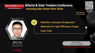 Steven Tang, Hangzhou First: Packaging Solutions for Bifacial n-type Module .